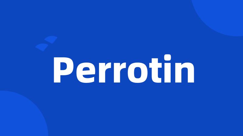 Perrotin