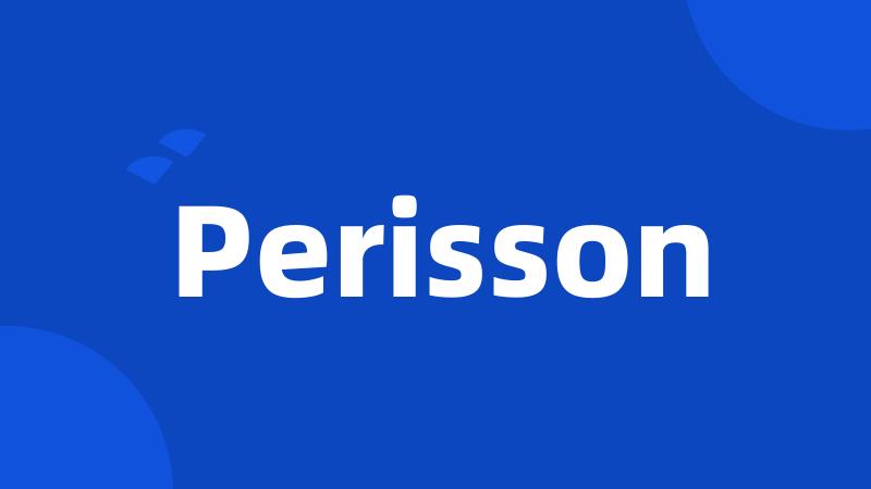 Perisson