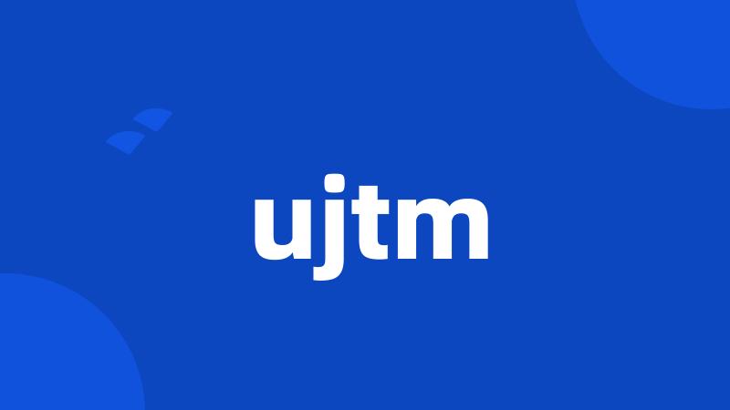 ujtm