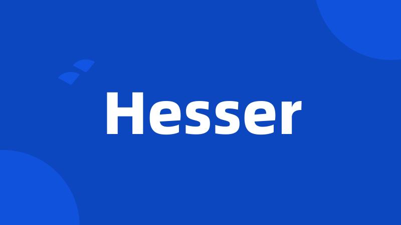 Hesser