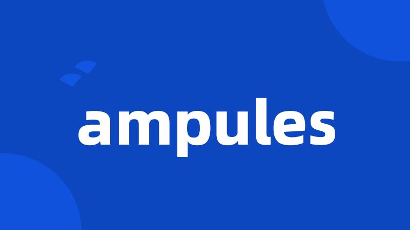 ampules