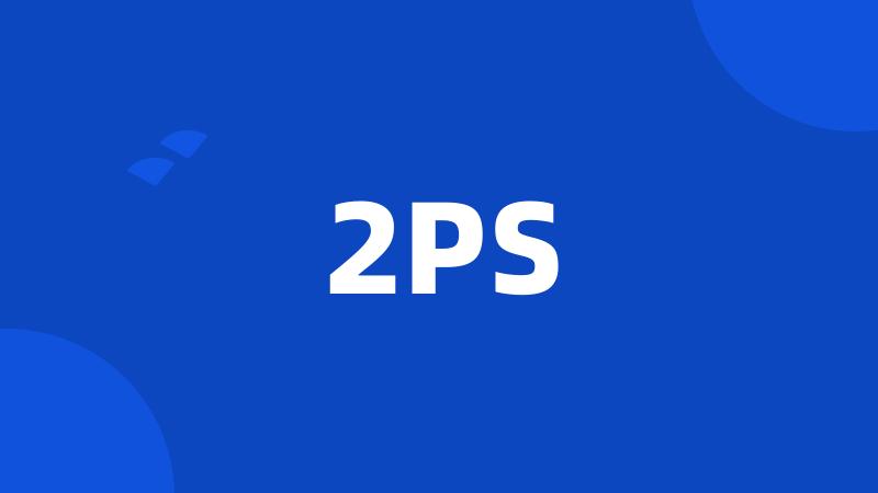 2PS