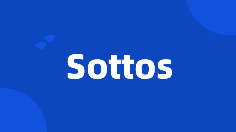 Sottos