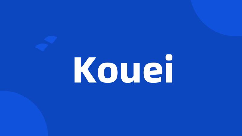 Kouei