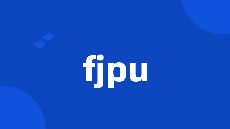 fjpu