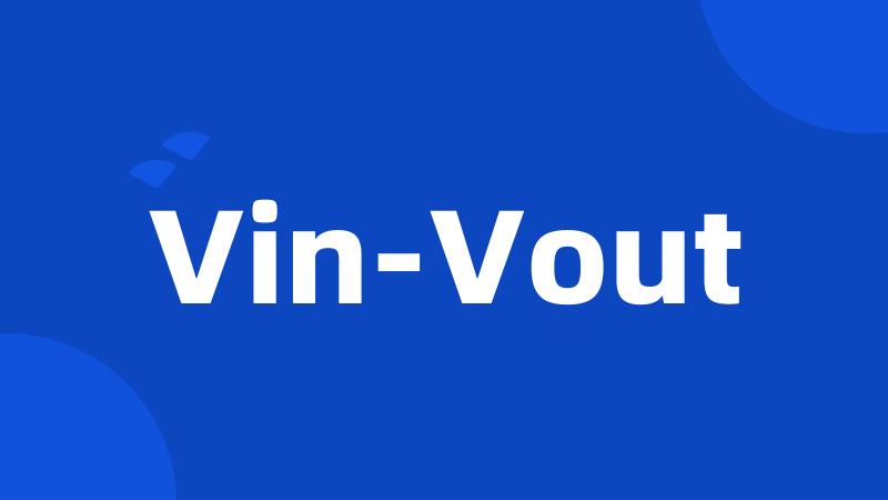 Vin-Vout