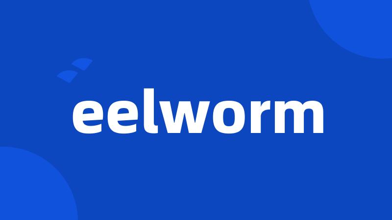 eelworm