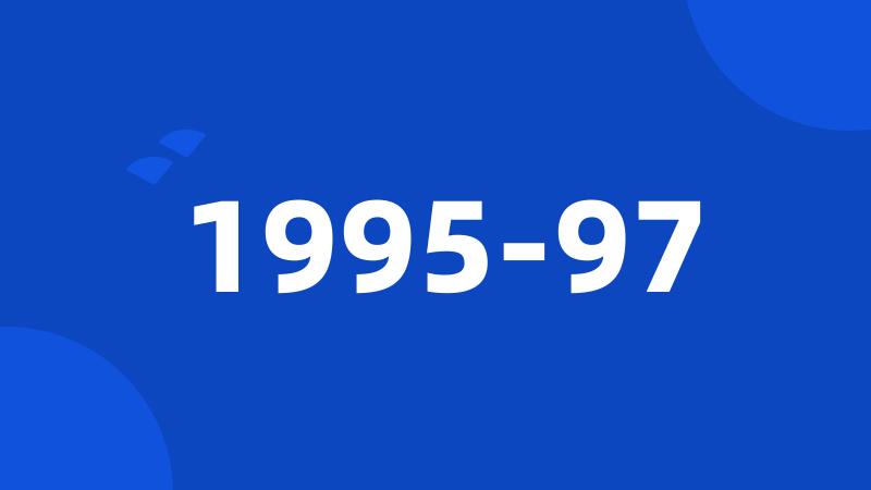1995-97