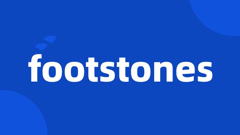 footstones