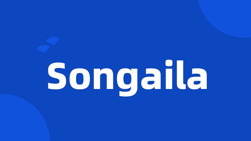 Songaila