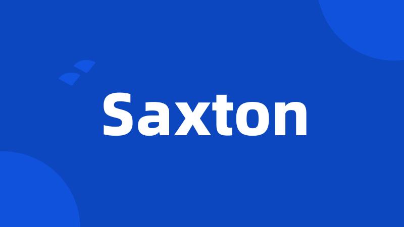 Saxton