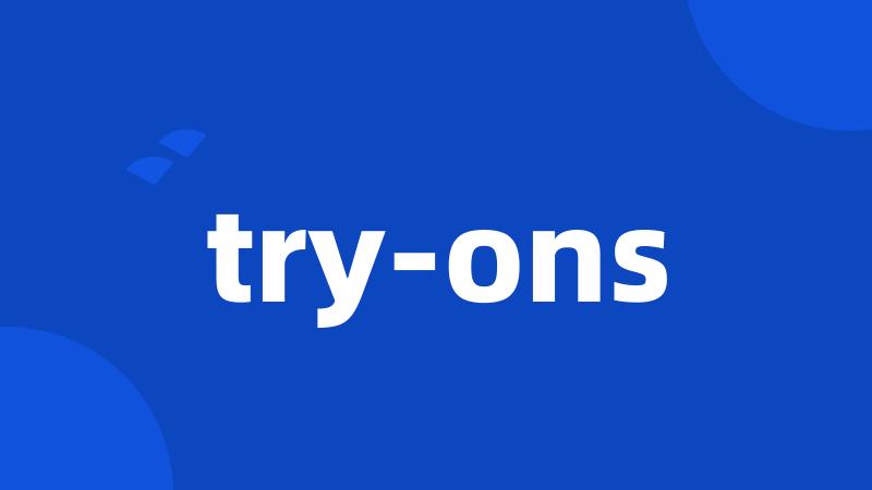 try-ons
