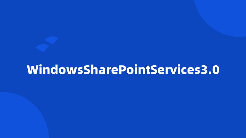 WindowsSharePointServices3.0