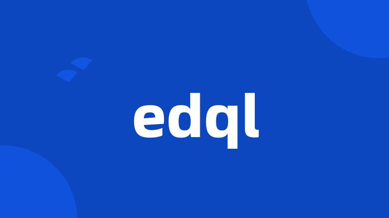 edql