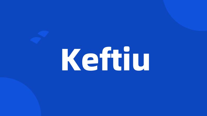 Keftiu