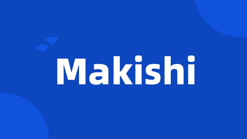 Makishi