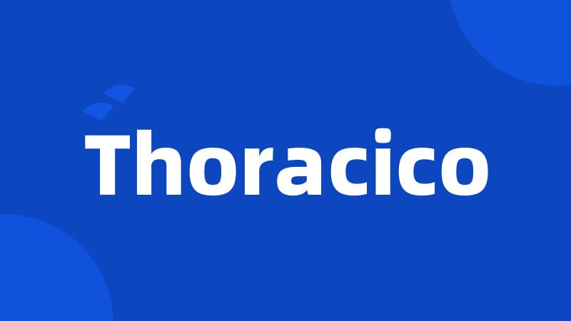 Thoracico