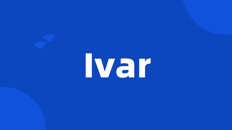 Ivar