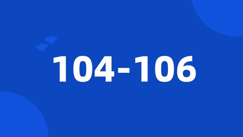 104-106