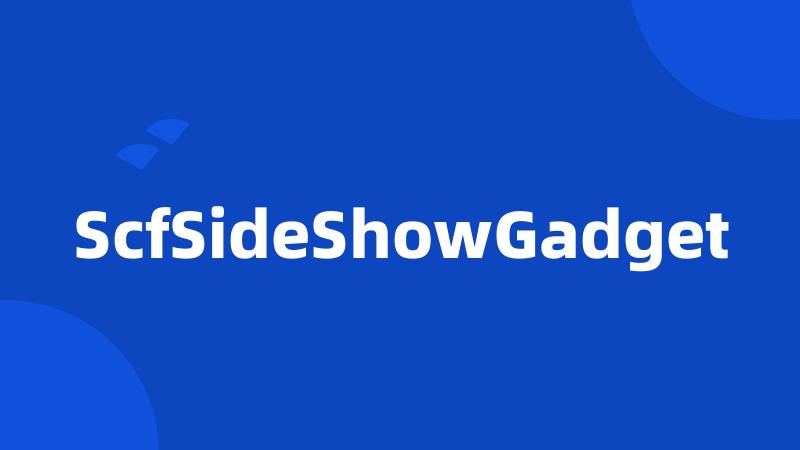 ScfSideShowGadget