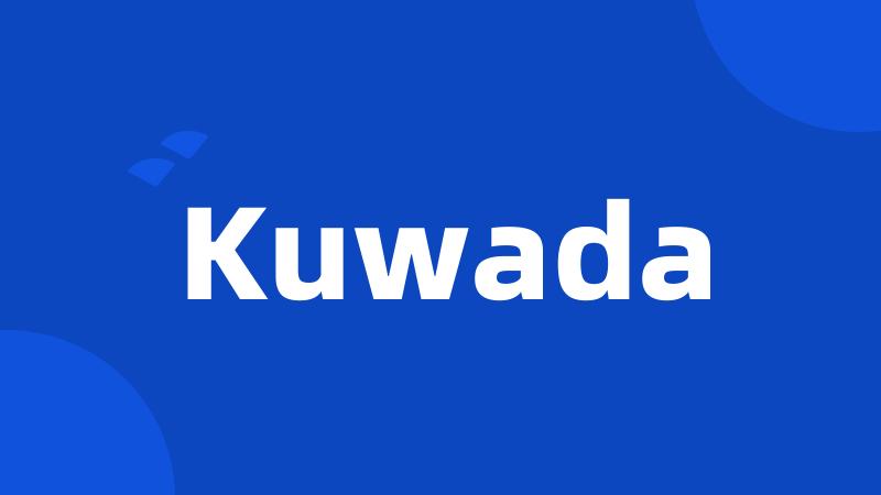 Kuwada
