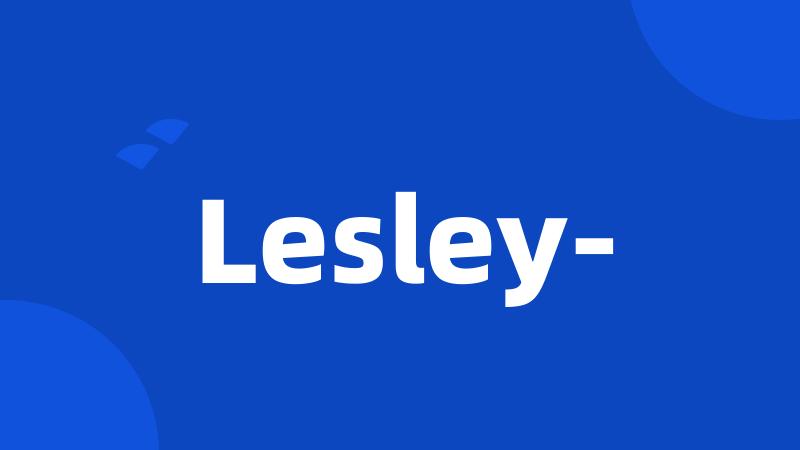 Lesley-