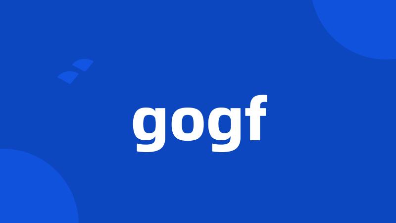 gogf