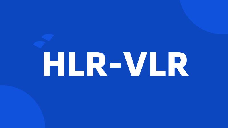 HLR-VLR