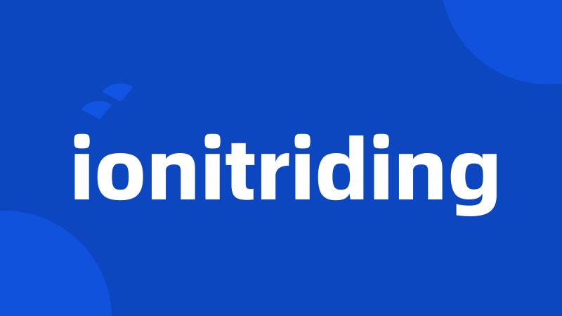 ionitriding