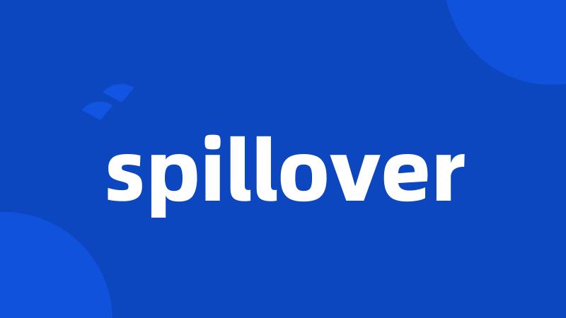 spillover