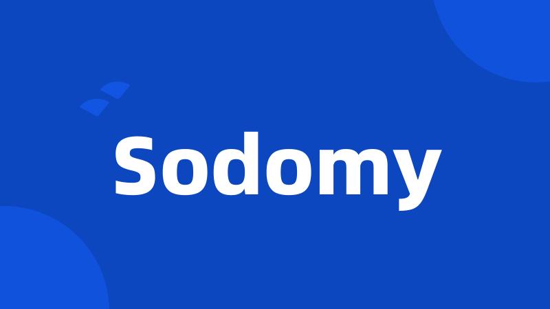 Sodomy