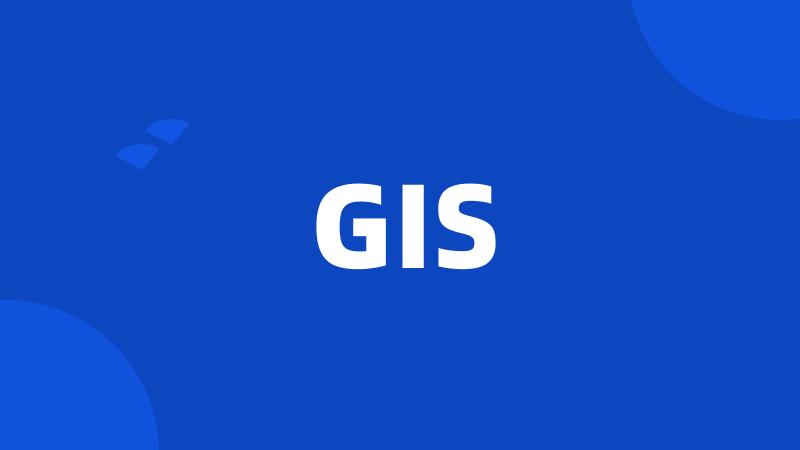 GIS