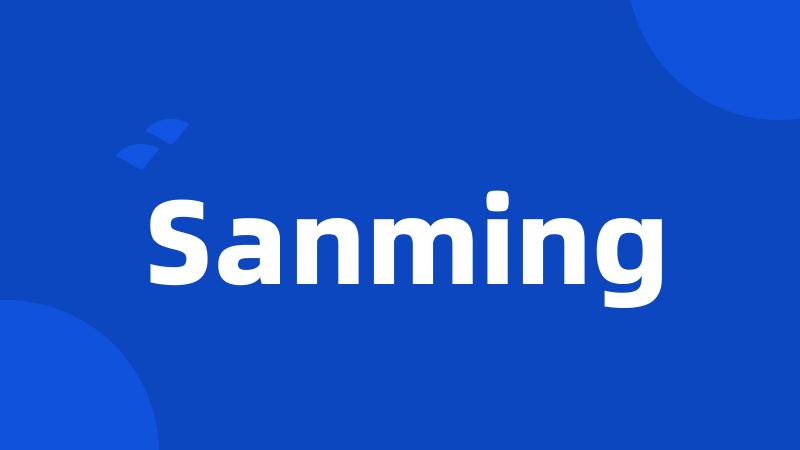 Sanming