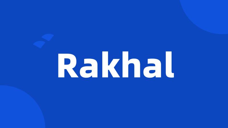 Rakhal