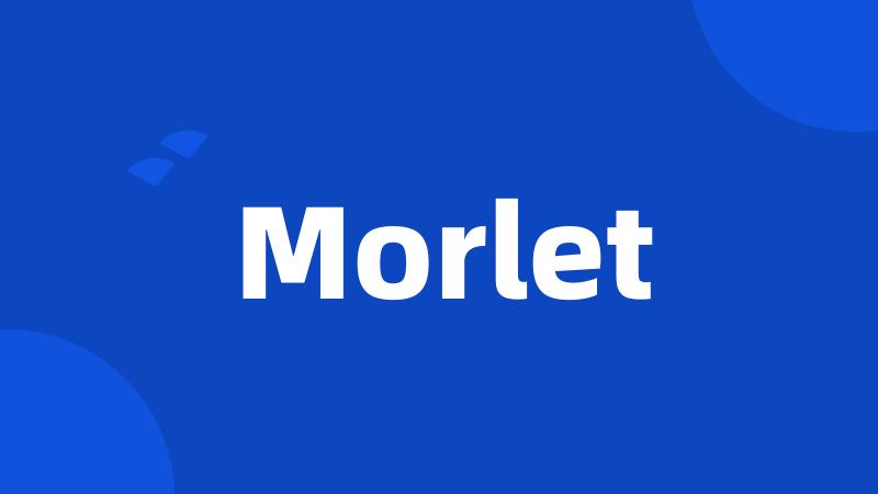 Morlet