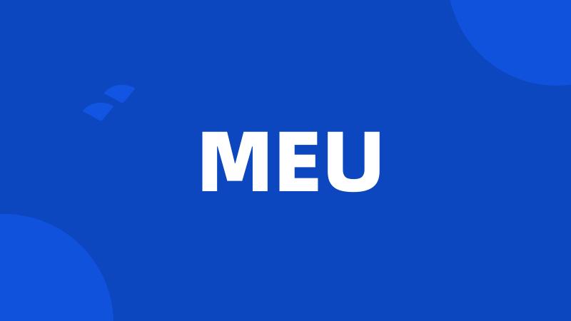 MEU