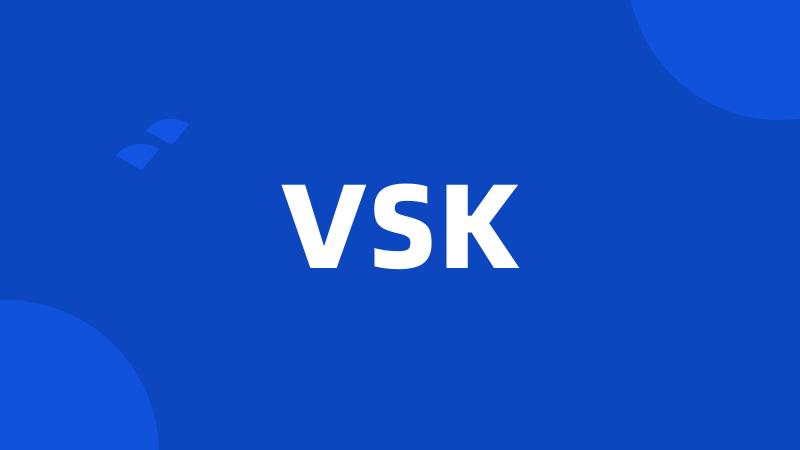 VSK