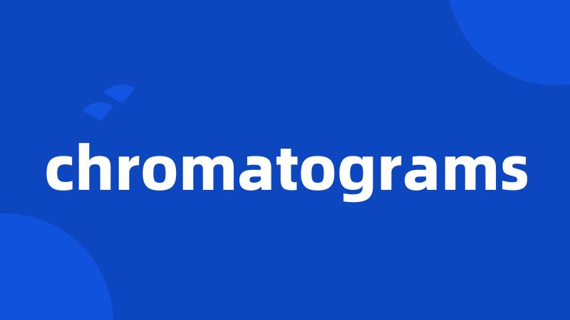 chromatograms