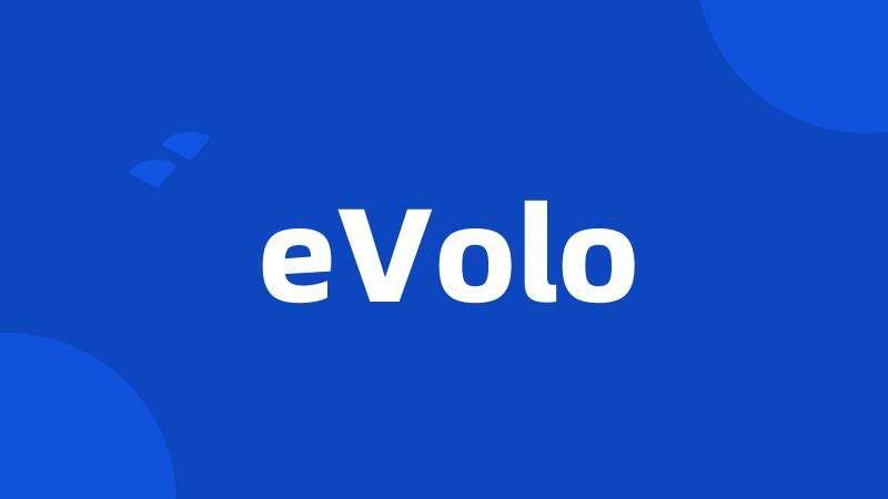 eVolo