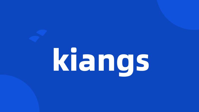 kiangs