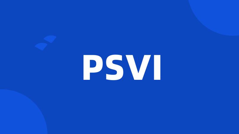 PSVI