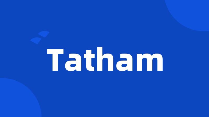 Tatham