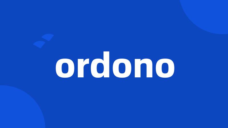 ordono