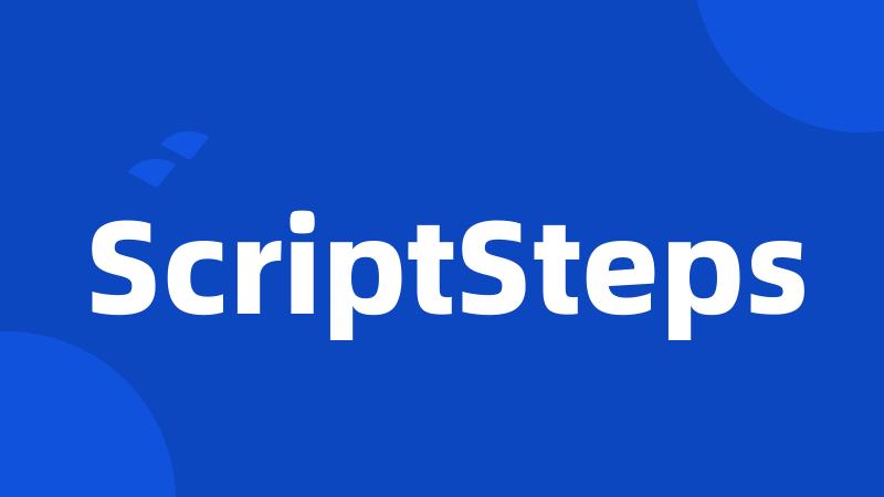 ScriptSteps