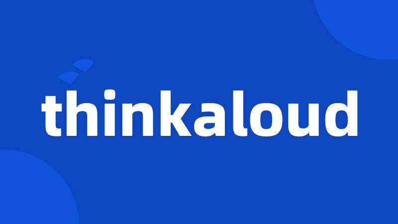 thinkaloud