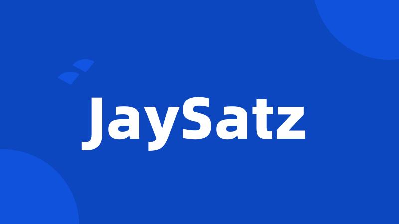 JaySatz