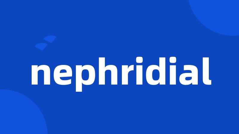 nephridial