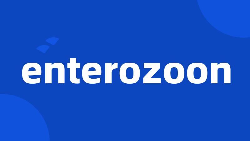 enterozoon