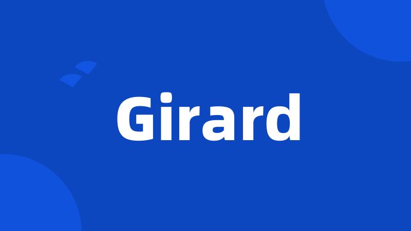 Girard