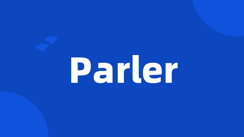 Parler